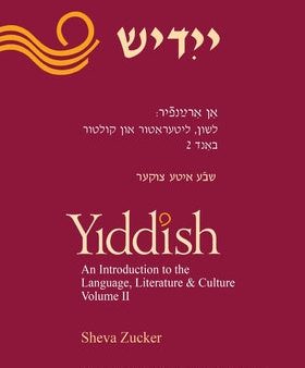 Yiddish: An Introduction to the Language, Literature and Culture, Vol. 2 Online now