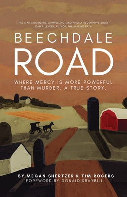 Beechdale Road: Where Mercy Is More Powerful Than Murder. A True Story. Online