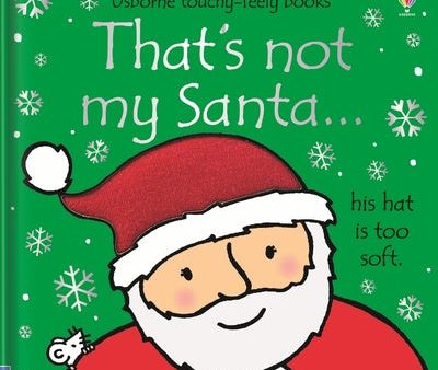 That s Not My Santa.: A Christmas Holiday Book for Kids Online Sale