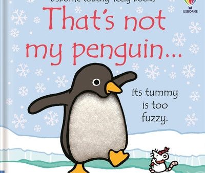 That s Not My Penguin.: A Christmas, Holiday and Winter Book For Cheap