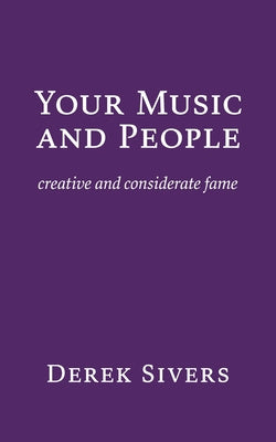 Your Music and People: creative and considerate fame For Discount