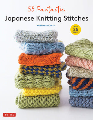 55 Fantastic Japanese Knitting Stitches: (Includes 25 Projects) Online