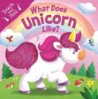 What Does Unicorn Like?: Touch & Feel Board Book Sale