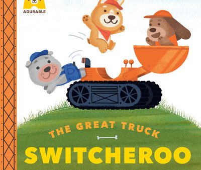 Adurable: The Great Truck Switcheroo Online Hot Sale