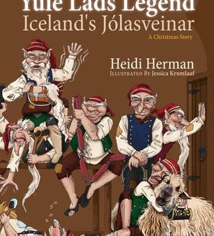 Yule Lads Legend: Iceland s Jólasveinar Discount