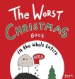 Worst Christmas Book in the Whole Entire World, The Hot on Sale