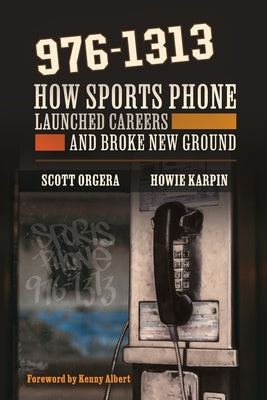 976-1313: How Sports Phone Launched Careers and Broke New Ground Fashion