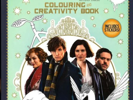 Colouring And Creativity Book (Fantastic Beasts And Where To Find Them) Supply